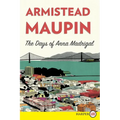 The Days of Anna Madrigal - Paperback