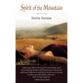 Spirit of the Mountain - Paperback