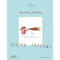 Oliver Jeffers (the Illustrators) - Hardcover