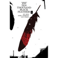 The Bone Orchard Mythos: Ten Thousand Black Feathers - Hardcover