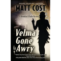 Velma Gone Awry: A Brooklyn 8 Ballo Mystery - Paperback