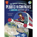 The Unusual Journey from Pebbles to Continents: A Graphic Novel about Earth's Land - Paperback