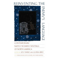 Reinventing the Enemy's Language: Contemporary Native Women's Writings of North America - Paperback