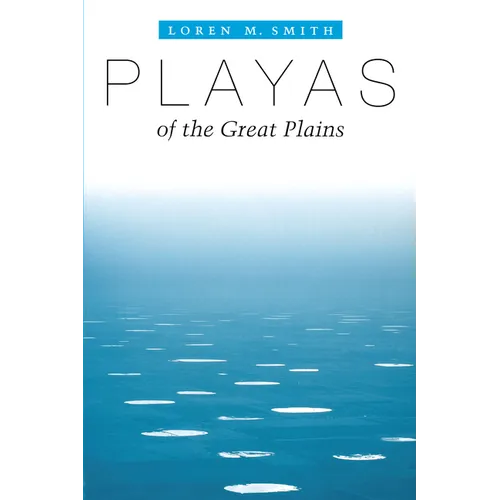 Playas of the Great Plains - Paperback