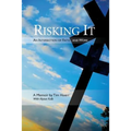 Risking It: An Intersection of Faith & Work - Paperback