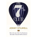 The 7% Club: How to Be One of the 7% of Businesses That Make It Beyond $2m in Turnover - Paperback