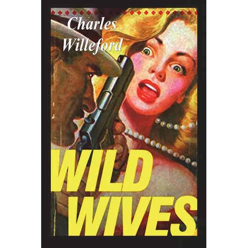 Wild Wives - Paperback