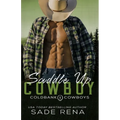 Saddle Up Cowboy: An Age Gap Romance - Paperback