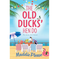 The Old Ducks' Hen Do - Paperback