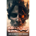 Snapped: Inside the Mind of A Covert Narcissist: Inside the Mind of A Covert Narcissist: Inside the Mind of a Covert Narcissist - Hardcover