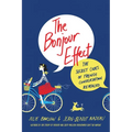 The Bonjour Effect: The Secret Codes of French Conversation Revealed - Paperback