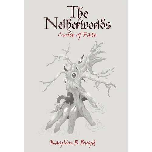 The Netherworlds: Curse of Fate - Hardcover
