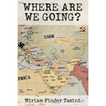 Where Are We Going? - Paperback