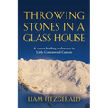 Throwing Stones in a Glass House: A career battling avalanches in Little Cottonwood Canyon - Paperback