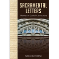 Sacramental Letters: Themes in Catholic Literature - Paperback