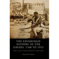 The Edinburgh History of the Greeks, 1768 to 1913: The Long Nineteenth Century - Paperback