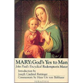 Mary: God's Yes to Man - Paperback
