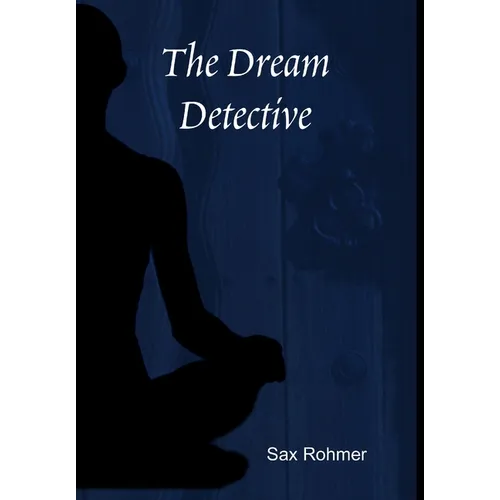 The Dream Detective - Hardcover