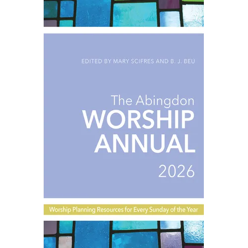 Abingdon Worship Annual 2026 - Paperback