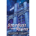 Stardust and Ruins - Paperback