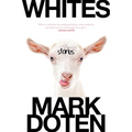 Whites: Stories - Paperback