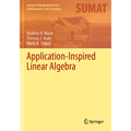 Application-Inspired Linear Algebra - Paperback