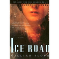 Ice Road - Paperback