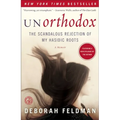 Unorthodox: The Scandalous Rejection of My Hasidic Roots - Paperback