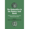 The Hashemites in the Modern Arab World: Essays in Honour of the Late Professor Uriel Dann - Paperback