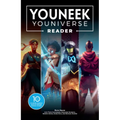 The Youneek Youniverse Reader: 10 Years of Award-Winning African-Inspired Fantasy Stories - Paperback