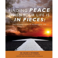 Finding Peace When Your Life is in Pieces - Paperback