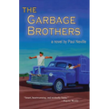 The Garbage Brothers - Paperback