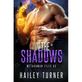 In the Shadows - Paperback