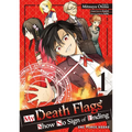 My Death Flags Show No Sign of Ending Volume 1 - Paperback