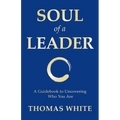 Soul of a Leader - Paperback