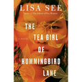 The Tea Girl of Hummingbird Lane - Hardcover