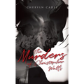 The Murders of Christopher Watts - Hardcover