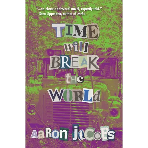 Time Will Break the World - Paperback