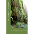 The Oera Linda Book: A Neo-Pagan Fantasy Novel - Paperback