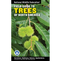 National Wildlife Federation Field Guide to Trees of North America - Paperback