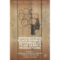Womanist and Black Feminist Responses to Tyler Perry's Productions - Hardcover
