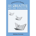 101 Creative Writing Exercises - Paperback