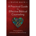 A Practical Guide for Effective Biblical Counseling: Utilizing the 8 Is to Promote True Biblical Change - Paperback