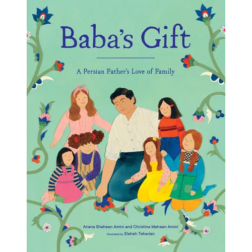 Baba's Gift: A Persian Father's Love of Family - Hardcover