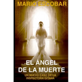 El Ángel de la Muerte: (Crímenes de Madrid La Inspectora Gitana 4a) - Paperback