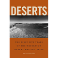 Deserts: The First Five Years of the Waterston Desert Writing Prize - Paperback