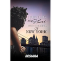 Trusting My Heart with the King of New York - Paperback