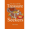 The Story of the Treasure Seekers - Paperback