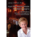 Aunt Tilly Always Made the Best Lasagna - Paperback
