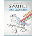 Swahili Animal Coloring Book - Paperback